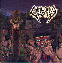 Carnivorous Vagina - "Strage Cannibale" Carnivorous Vagina - "Strage Cannibale"