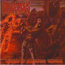Disastrous - "Slavery of Disgusting Torture" Disastrous - "Slavery of Disgusting Torture"