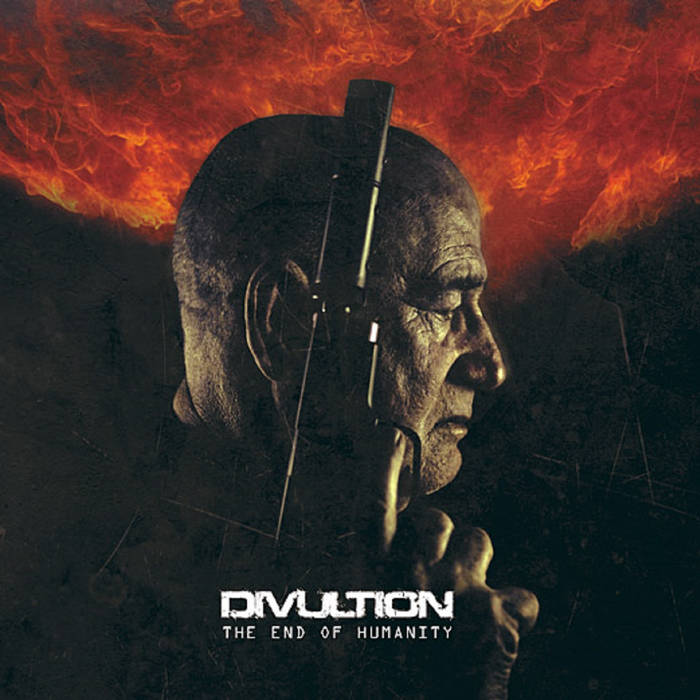 Divultion - The End of Humanity Divultion - The End of Humanity