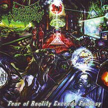 Embryonic Devourment - "Fear of Reality Exceeds Fantasy" Embryonic Devourment - "Fear of Reality Exceeds Fantasy"