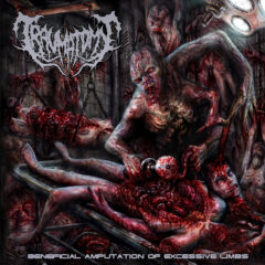 Traumatomy - Beneficial Amputation Of Excessive Limbs + Bonus Tracks Traumatomy - Beneficial Amputation Of Excessive Limbs + Bonus Tracks