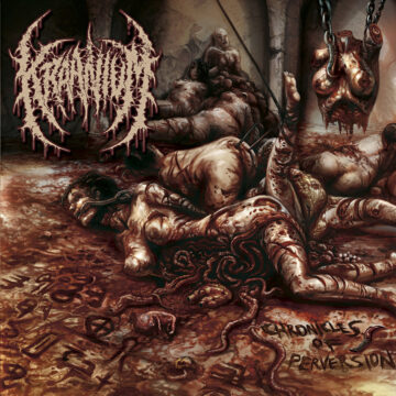 Cover for Kraanium - Chronicles of Perversion