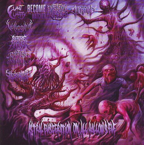 Astral Evisceration on All Hallow's Eve - 8 Band Compilation Astral Evisceration on All Hallow's Eve - 8 Band Compilation