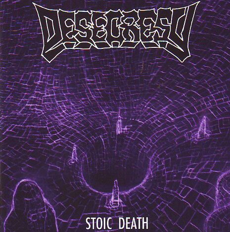 Desecresy - Stoic Death Desecresy - Stoic Death