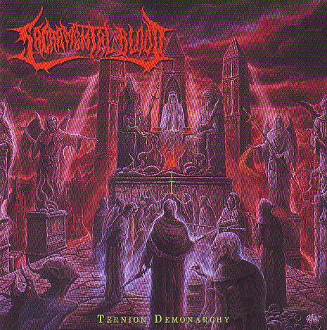 Sacramental Blood - Ternion Demonarchy Sacramental Blood - Ternion Demonarchy