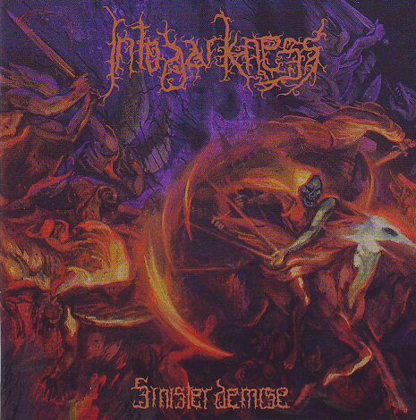 Into Darkness - Sinister Demise Into Darkness - Sinister Demise