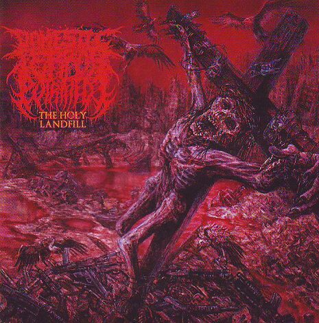 Putrified J / Domestic Terror - Split CD The Holy Landfill Putrified J / Domestic Terror - Split CD The Holy Landfill