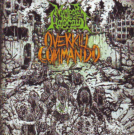 Nuclear Holocaust - Overkill Commando Nuclear Holocaust - Overkill Commando