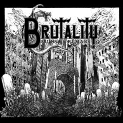 Brutality - Ruins of Humans (2 Song CD) Brutality - Ruins of Humans (2 Song CD)