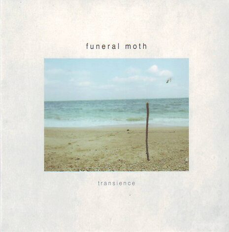 Funeral Moth - Transience (Digi Pak) Funeral Moth - Transience (Digi Pak)