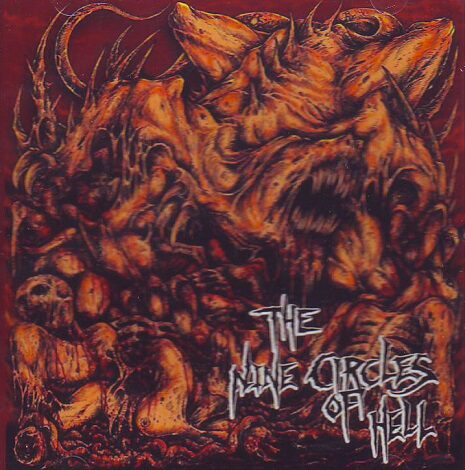 The Nine Circles of Hell - 9 Band Split CD The Nine Circles of Hell - 9 Band Split CD