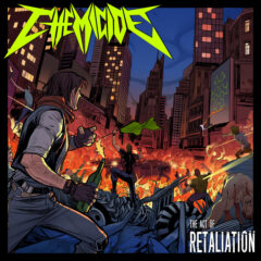 Chemicide - The Act of Retaliation