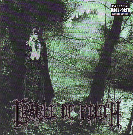 Cradle of Filth - Dusk and Her Embrace Cradle of Filth - Dusk and Her Embrace