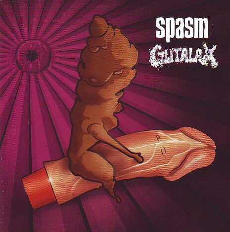 Gutalax/Spasm - The Anal Heros Gutalax/Spasm - The Anal Heros