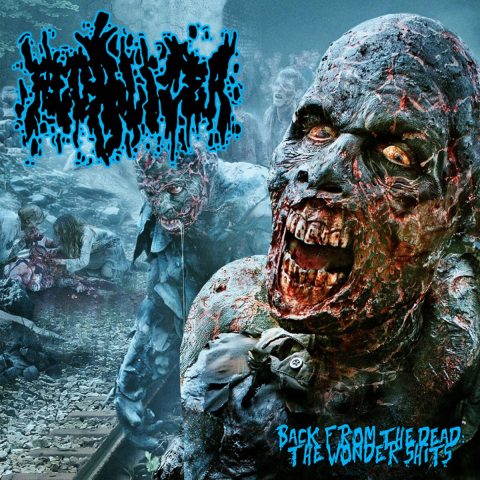 Fecalizer - Back From the Dead - The Wonder Shits Back From the Dead - The Wonder Shits cover