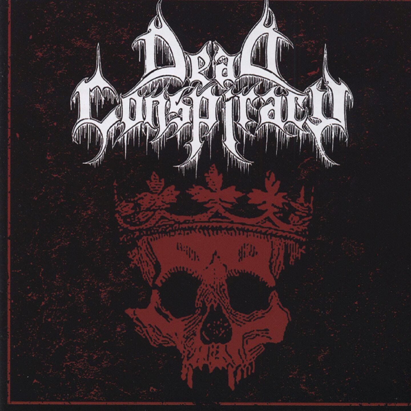 Dead Conspiracy - Dead Conspiracy Dead Conspiracy - Dead Conspiracy