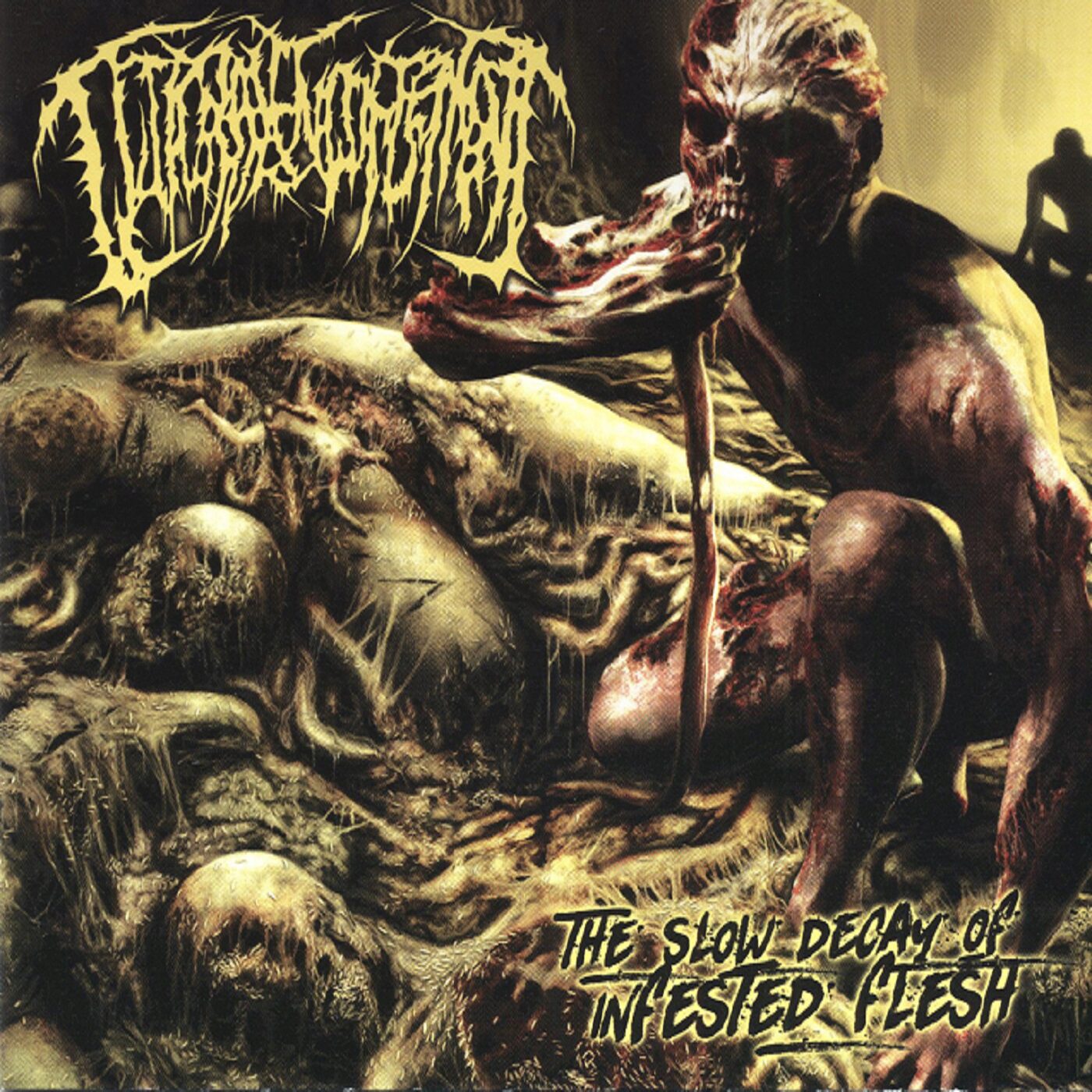 Guttural Engorgement - The Slow Decay of Infected Flesh Guttural Engorgement - The Slow Decay of Infected Flesh