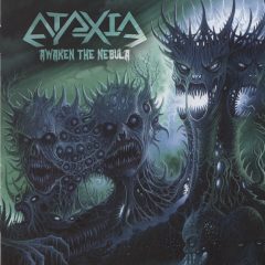 Ataxia - Awaken The Nebula