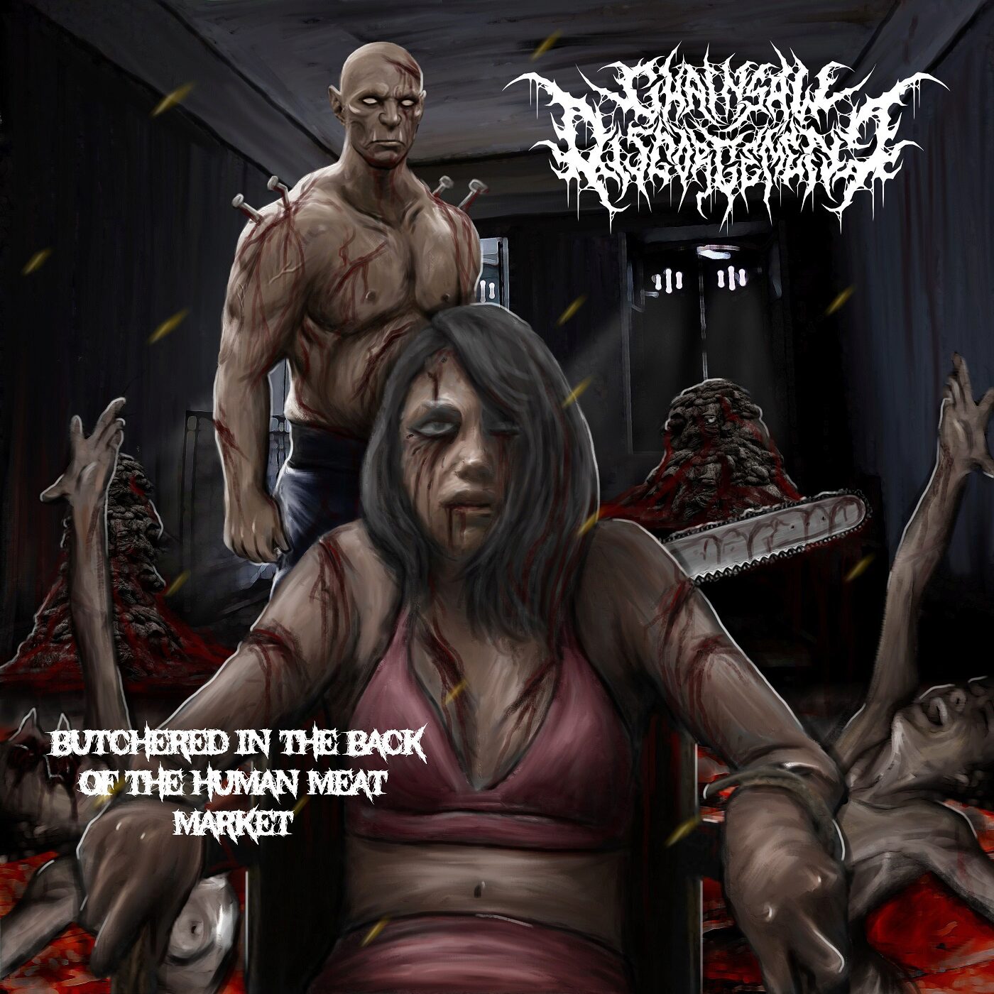 Chainsaw Disgorgement - Butchered in the Back of the Human Meat Market + 3 Bonus Tracks Album art for Butchered in the Back of the Meat Market by Chainsaw Disgorgement