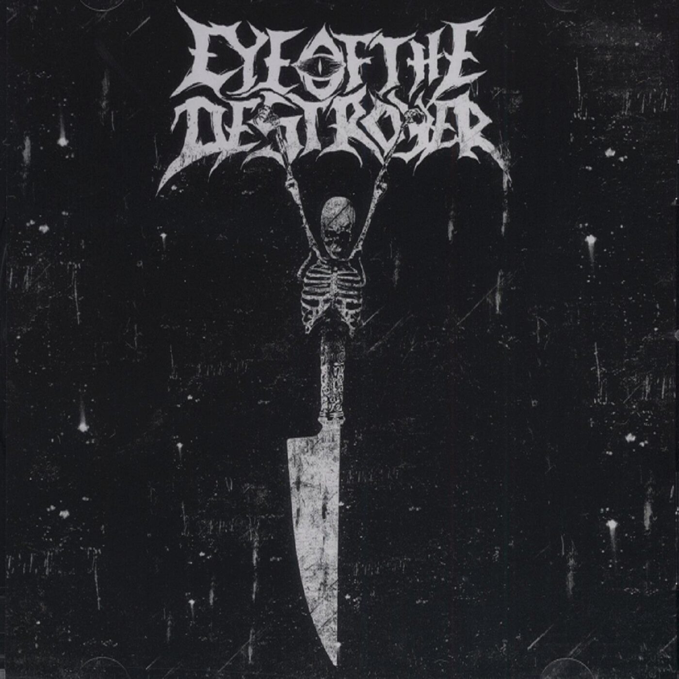 Eye of the Destroyer - Starved and Hanging Eye of the Destroyer - Starved and Hanging