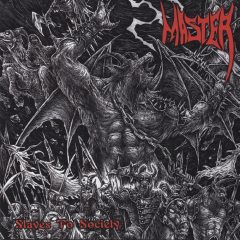 Master - Slaves To Society