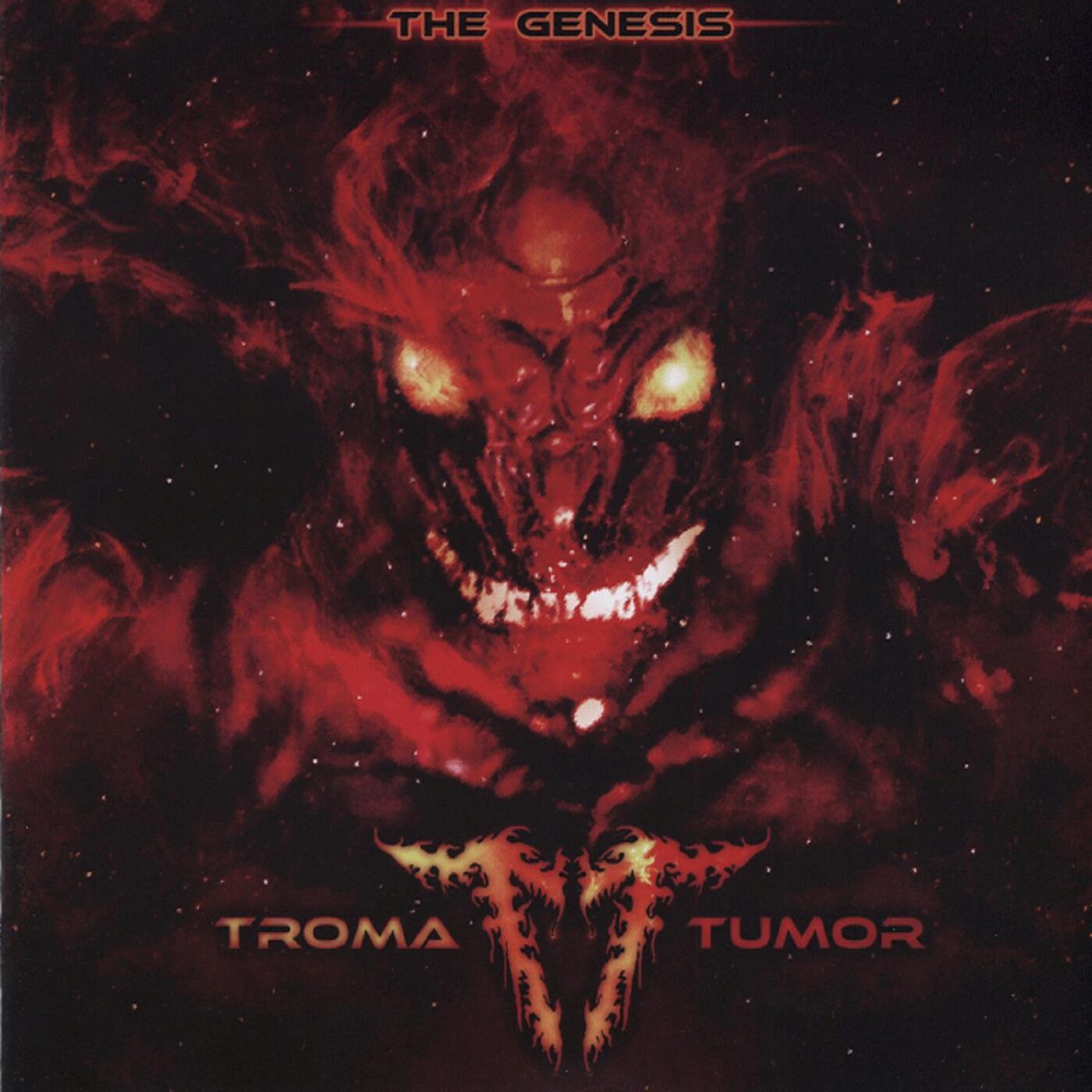 Troma Tumor - The Genesis Troma Tumor - The Genesis
