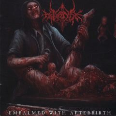 Astyanax - Embalmed with Afterbirth