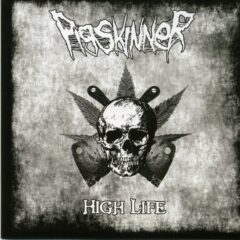 Pig Skinner - High Life