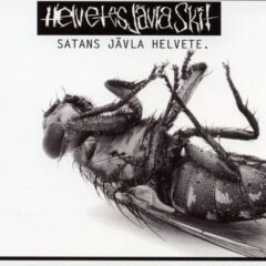 Helvetes Jävla Skit - Satans Jävla Helvete. (Digipak)