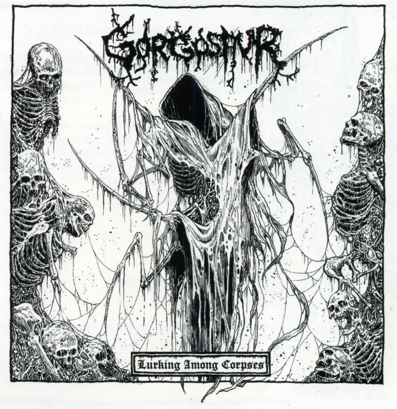 Gorgosaur - Lurking Among Corpses Gorgosaur - Lurking Among Corpses