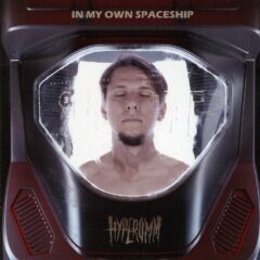 Hyperomm - In My Own Spaceship