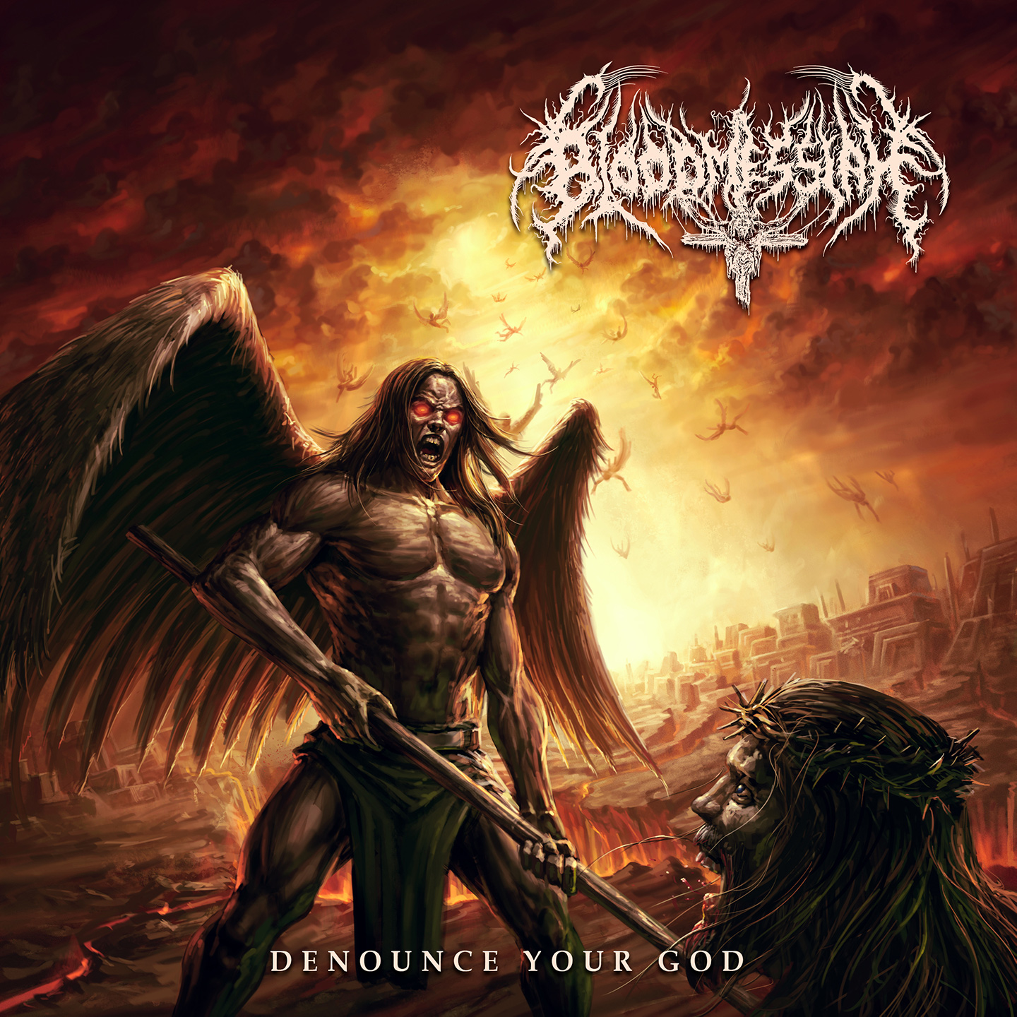 Bloodmessiah - Denounce Your God Cover art for Denounce Your God