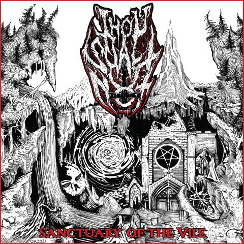 Thou Shalt Not - Sanctuary of the Vile Cover art for Sanctuary of the Vile by Thou Shalt Not