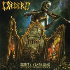 Caedere - Eighty Years War (Dutch War of Independence)