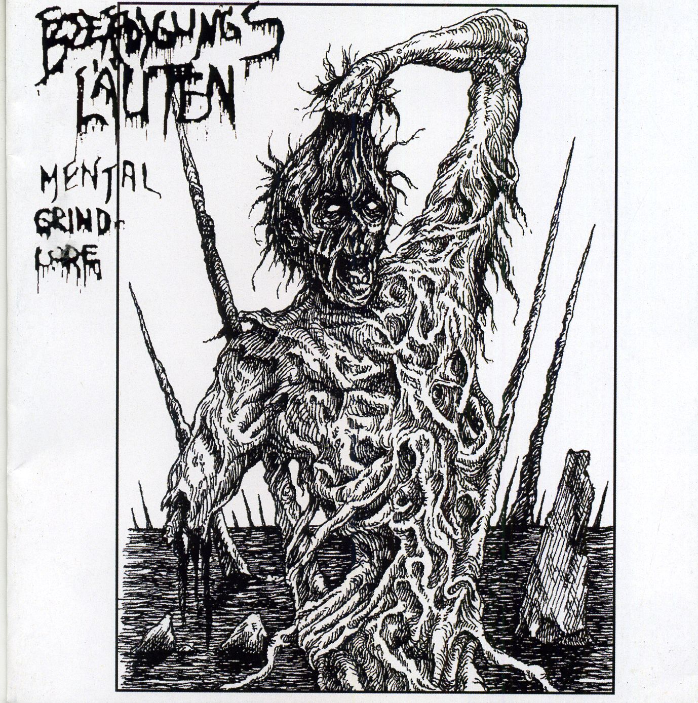 Beerdigungs Lauten - Mental Grindcore Beerdigungs Lauten - Mental Grindcore