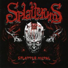 Splatterums – Splattre Metal