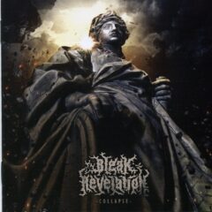 Bleak Revelation - Collapse
