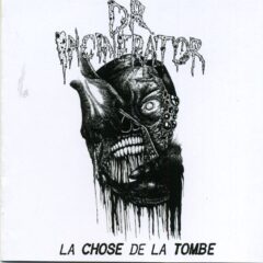 Dr. Incinerator - La Chose de la Tombe