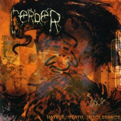 Cerber - Hatred, Death and Intolerance Cerber - Hatred, Death and Intolerance