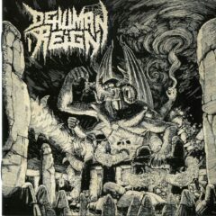 Dehuman Reign - Ascending From Below