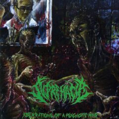 Supremacia - Aberrations Of A Psychotic Mind