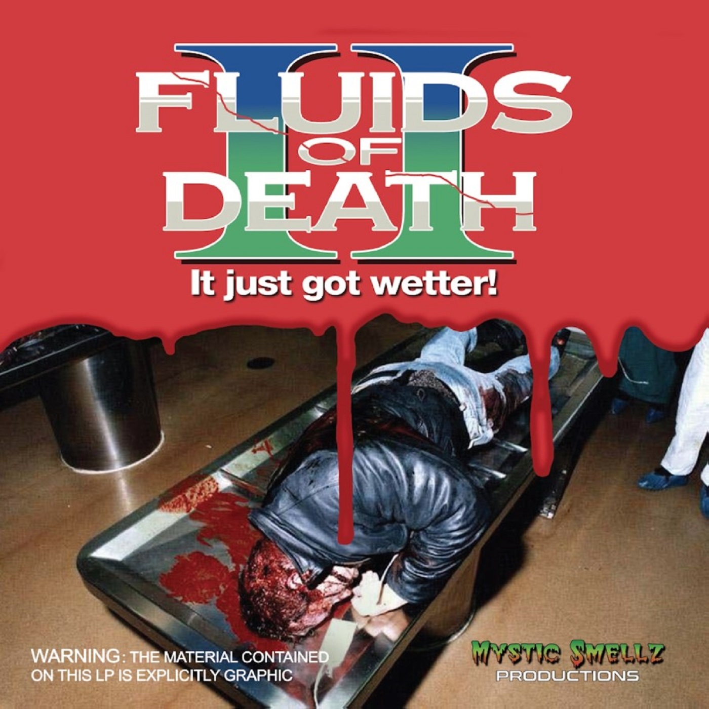 Fluids - Fluids of Death II Fluids - Fluids of Death II