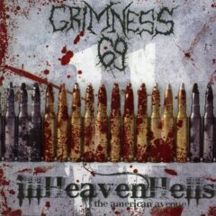 Grimness 69 - Ill Heaven Hells + The American Avenue