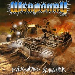 Weaponry - Everwinding Slaughter