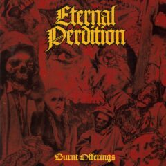 Eternal Perdition - Burnt Offerings