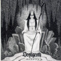 Devilgroth - Morena Devilgroth - Morena