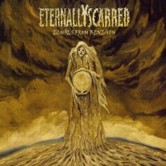 Eternally Scarred - Echoes of Beneath Eternally Scarred - Echoes of Beneath