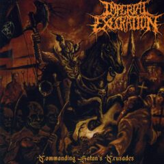 Imperial Execration - Commanding Satan’s Crusades