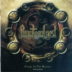 Phantom Lord - Circle Of The Wasted Phantom Lord - Circle Of The Wasted
