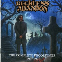 Reckless Abandon - The Complete Recordings 1990-1992